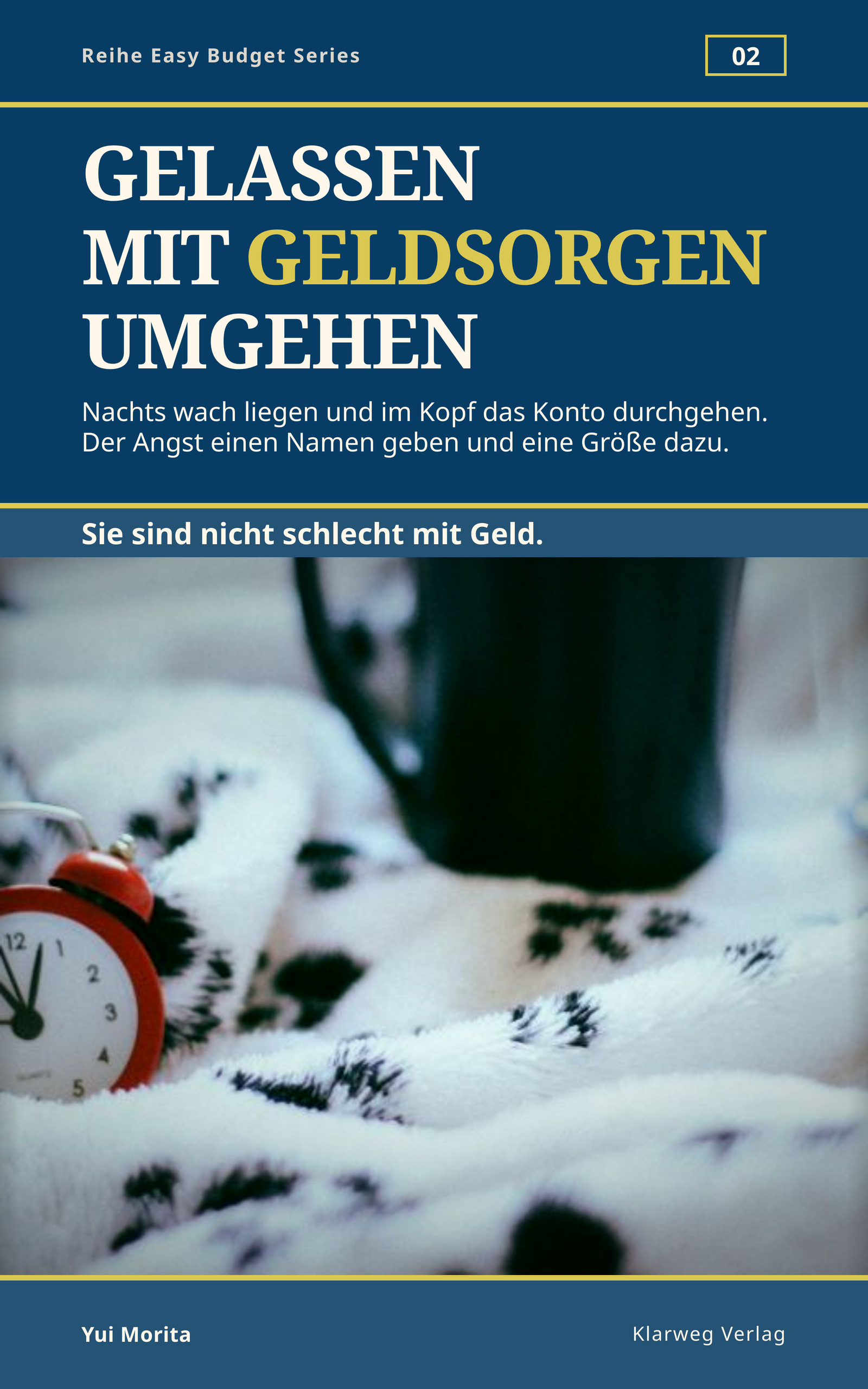 Cover von Gelassen mit Geldsorgen umgehen von Yui Morita