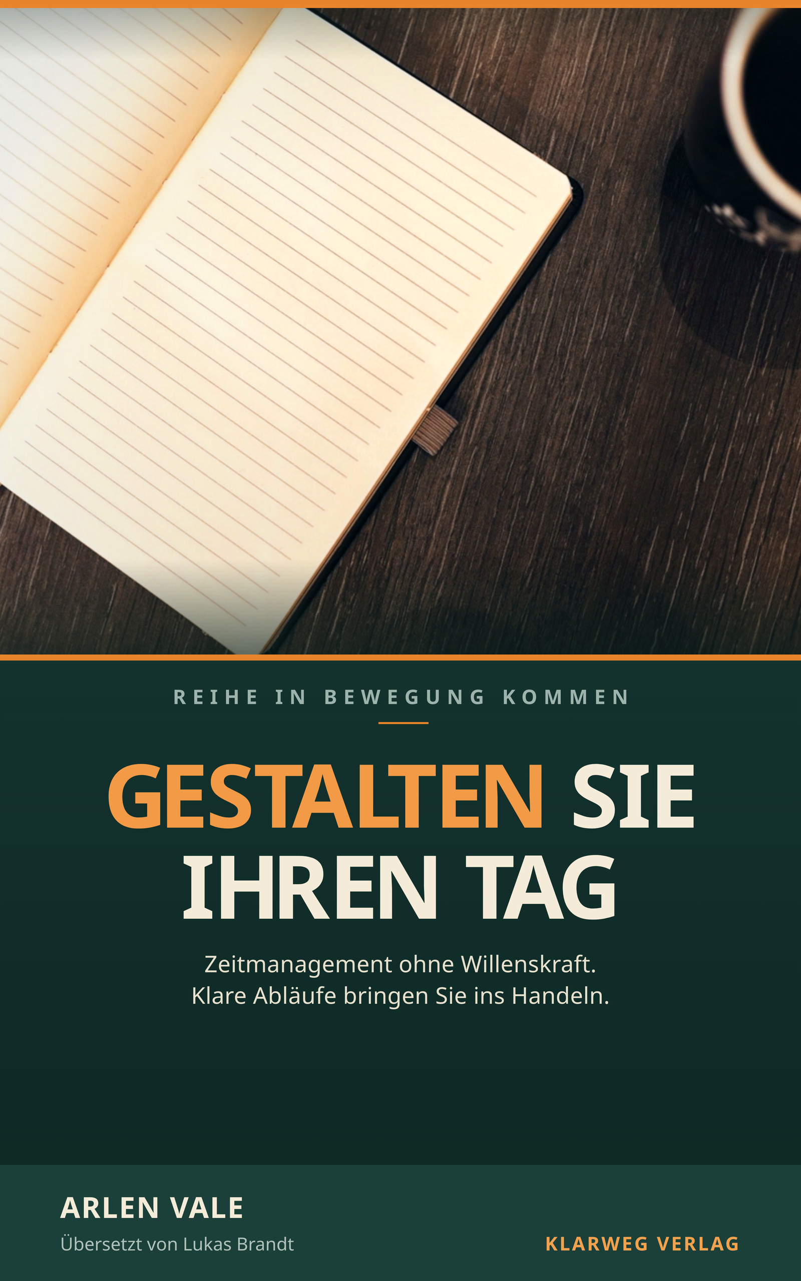 Cover von Gestalten Sie Ihren Tag von Arlen Vale