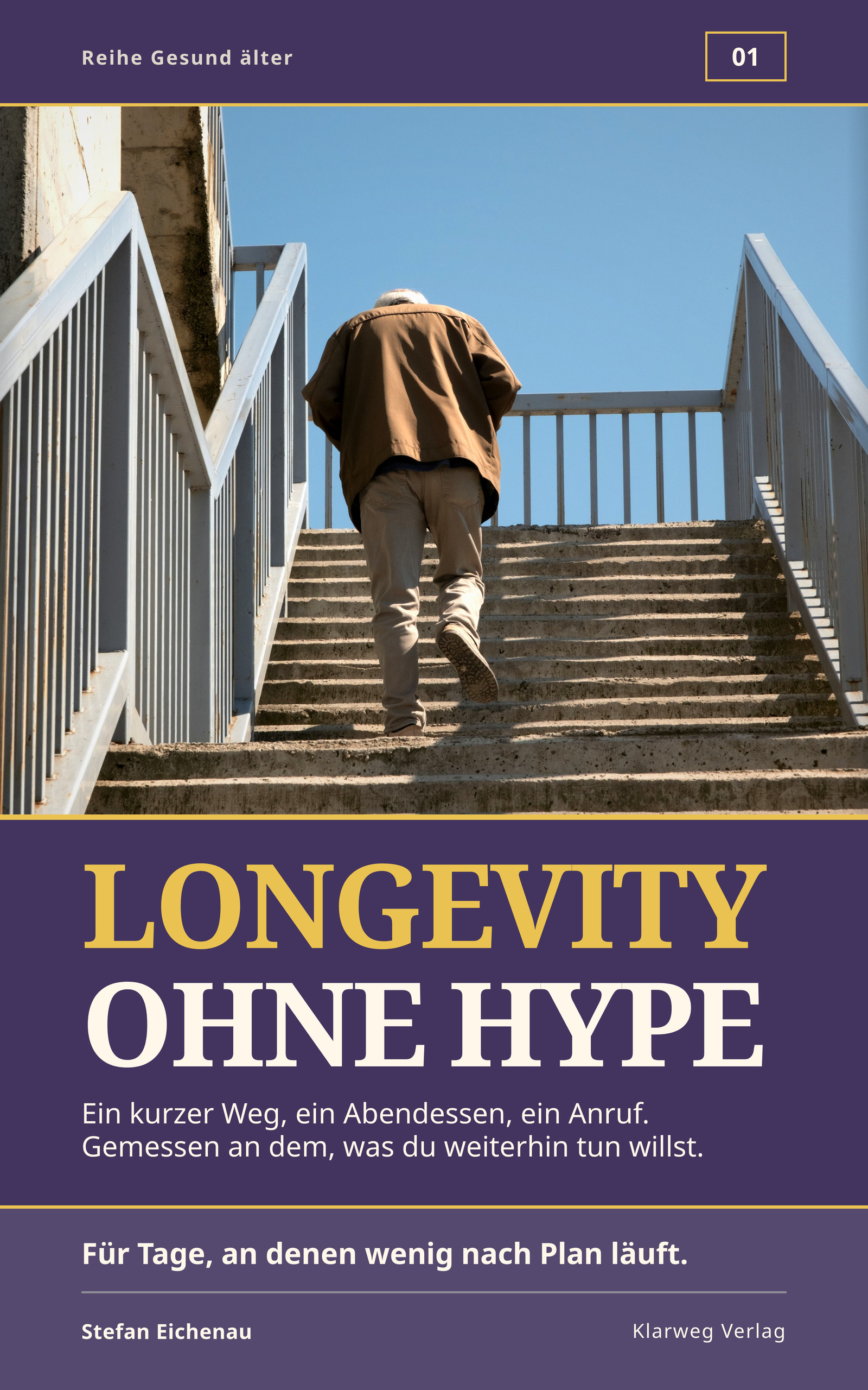 Cover von Longevity ohne Hype von Stefan Eichenau